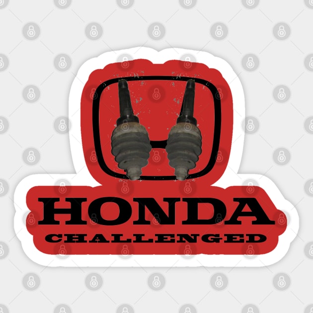 Honda Challenged Sticker by SunkenMineRailroad